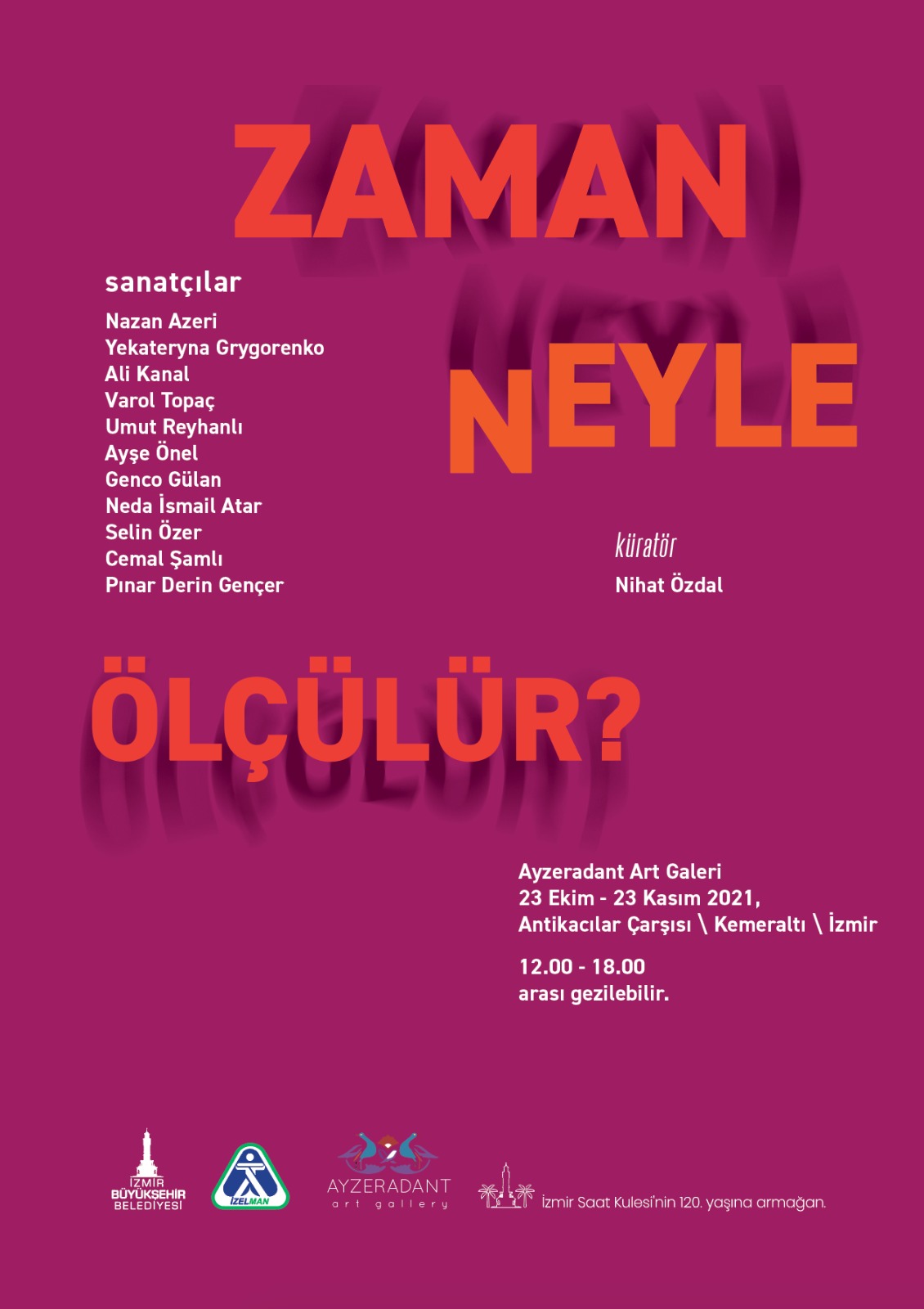 Zaman Neyle Ölçülür Sergisi Sanatseverlerle Buluşuyor