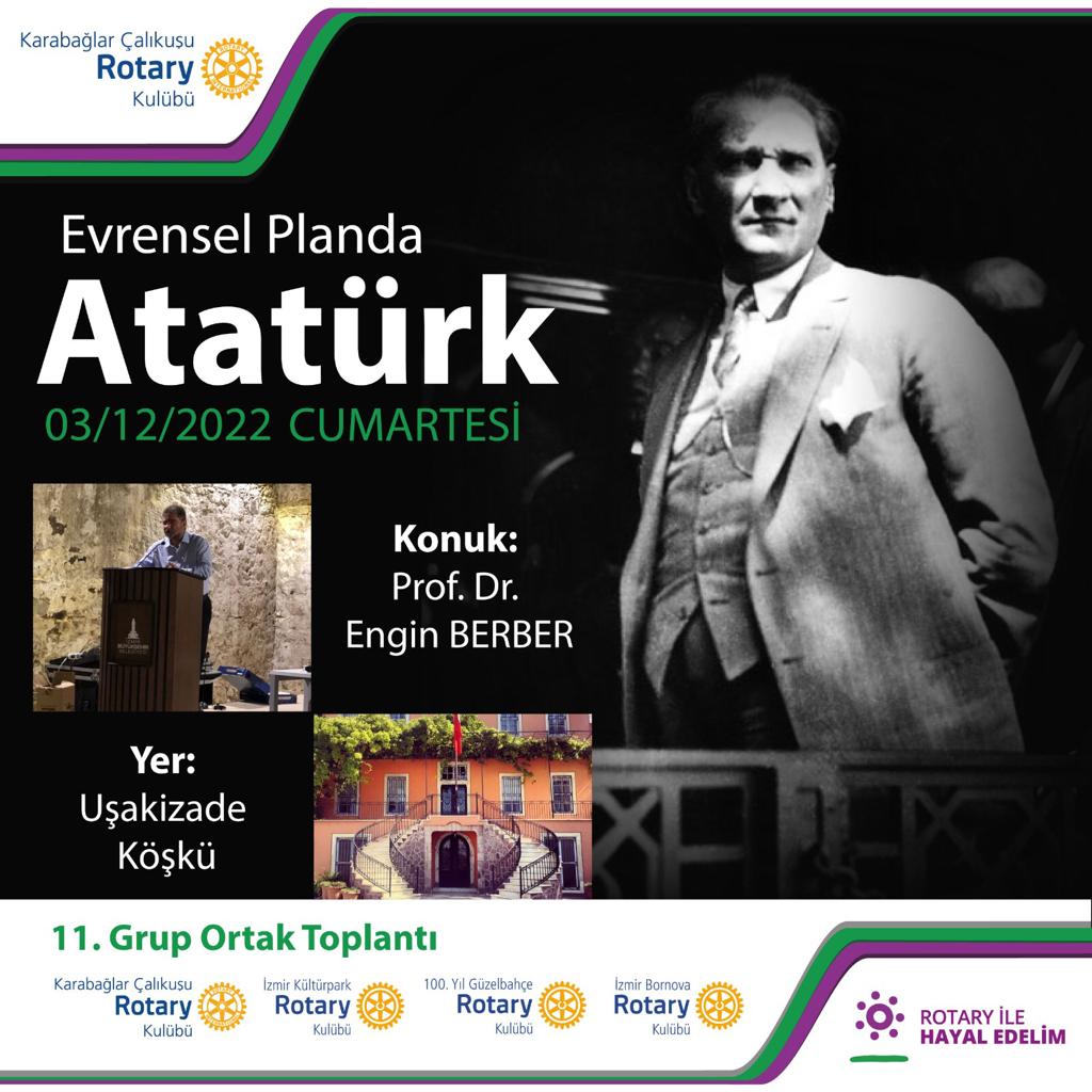 Rotary Kulüplerinden ''Evrensel Planda Atatürk'' Semineri
