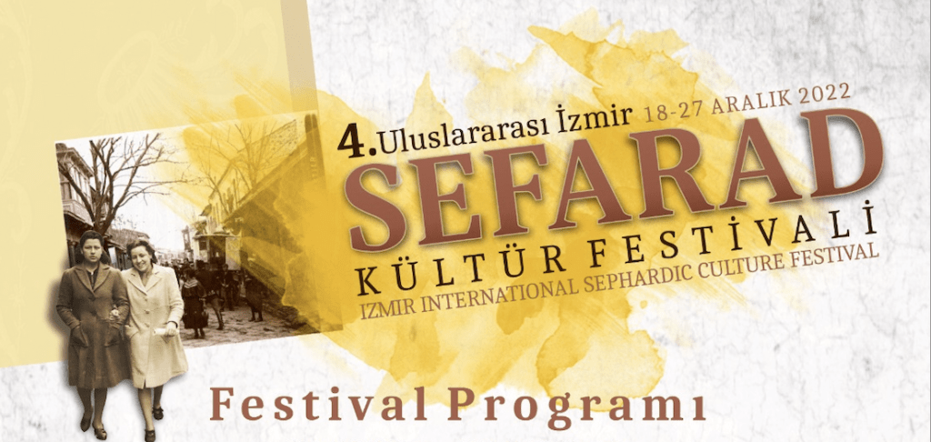 4. Uluslararası İzmir Sefarad Festivali (18-27 Aralık)