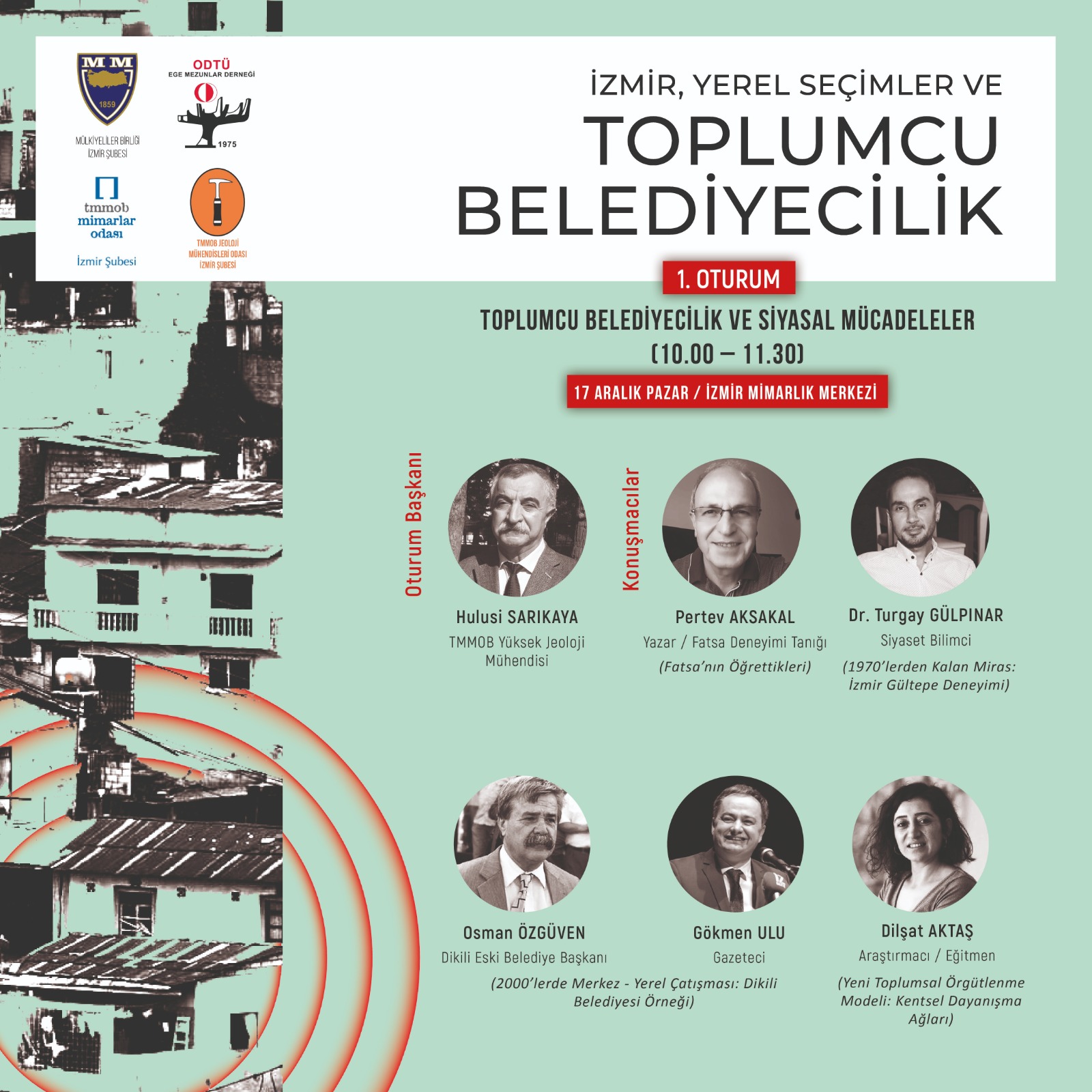 ‘’İZMİR, YEREL SEÇİMLER VE TOPLUMCU BELEDİYECİLİK SEMPOZYUMU’’ İZMİRLİLERLE BULUŞUYOR!