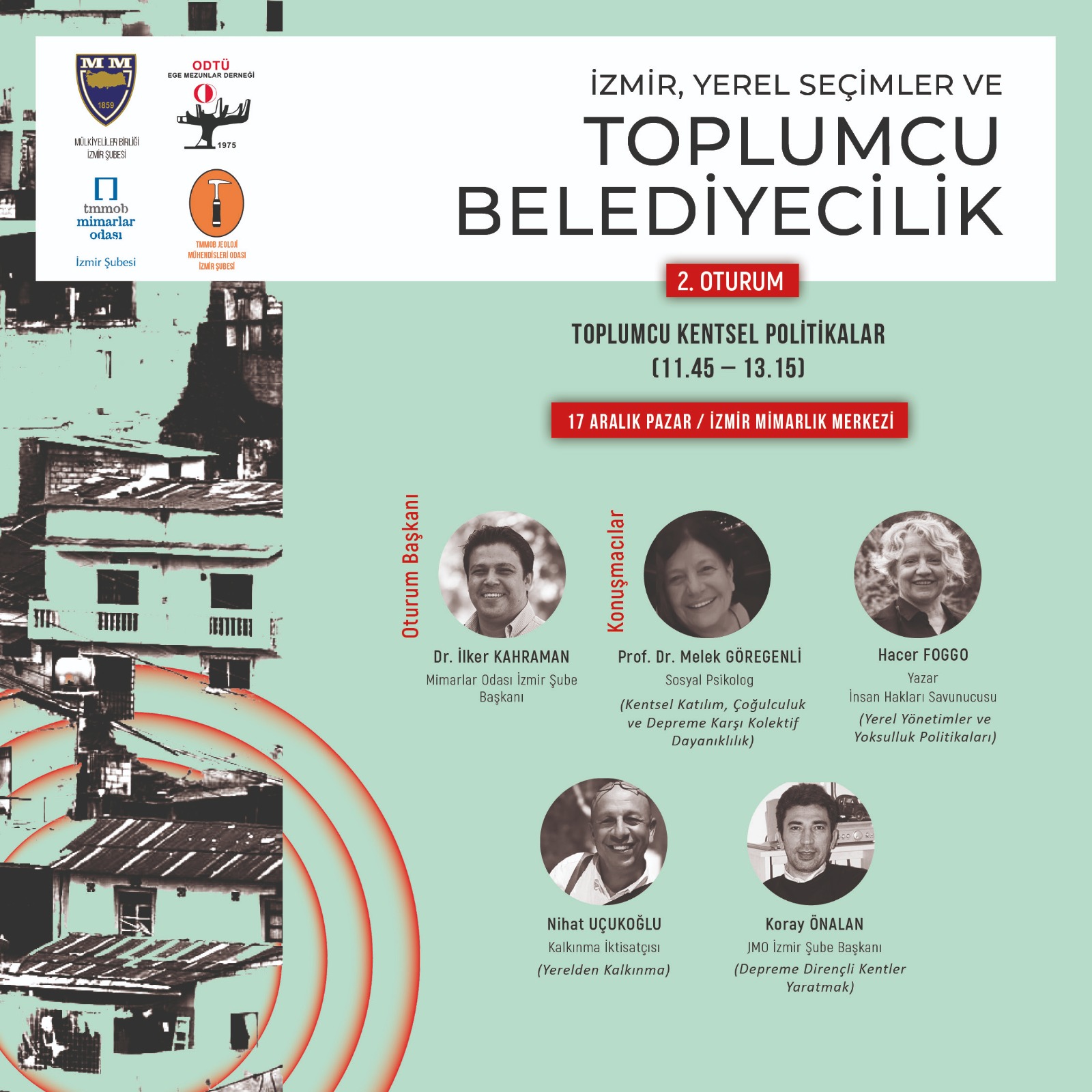 ‘’İZMİR, YEREL SEÇİMLER VE TOPLUMCU BELEDİYECİLİK SEMPOZYUMU’’ İZMİRLİLERLE BULUŞUYOR!