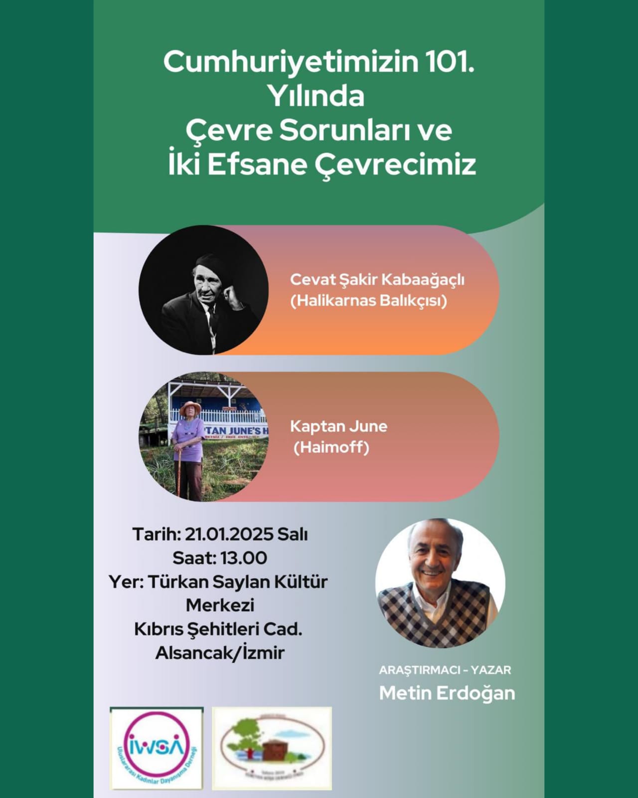 Cumhuriyetimizin 101. Yılında Çevre Sorunları ve İki Efsane Çevrecimiz