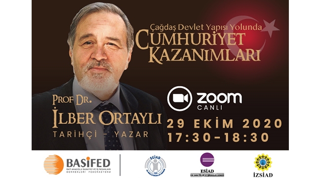BASİFED, İlber Ortaylı ile Cumhuriyet’i kutlayacak