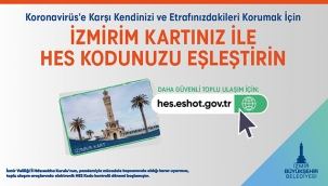 HES Kodu-İzmirim Kart eşleştirmesi için son hafta