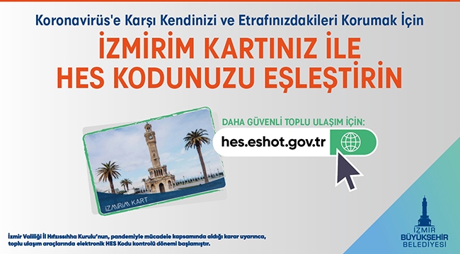 HES Kodu-İzmirim Kart eşleştirmesine 15 gün ek süre