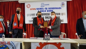 Çeşme’de Toplu İş Sözleşmesi sevinci