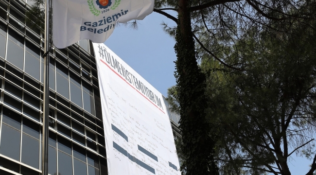 Gaziemir Belediyesinden 15 metrelik “Ölmek İstemiyorum” pankartı!