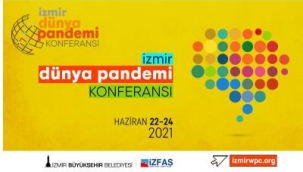 İzmir “Dünya Pandemi Konferansı”na ev sahipliği yapacak