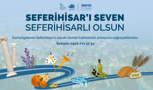 Yetişkin &#039;den &quot;İkametgahlarınızı Seferihisar&#039;a alın&quot; Çağrısı