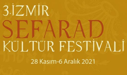 İzmir Sefarad Kültür Festivali Başlıyor