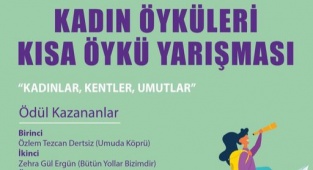 "Kadın Öyküleri" Kısa Öykü Yarışması Sonuçlandı