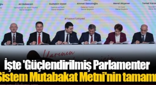 İşte 'Güçlendirilmiş Parlamenter Sistem Mutabakat Metni'nin Tamamı
