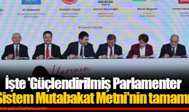 İşte &#039;Güçlendirilmiş Parlamenter Sistem Mutabakat Metni&#039;nin Tamamı