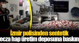 İzmir Polisinden Sentetik Ecza Hap Üretim Deposuna Baskın