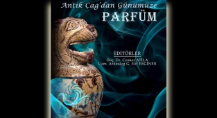 "Antik Çağdan Günümüze Parfüm" Kitabı Raflarda