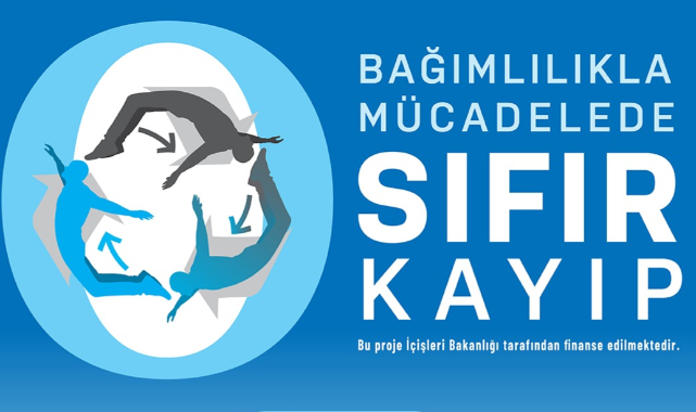 &quot;Bağımlılıkla Mücadelede Sıfır Kayıp&quot; Zirvesi