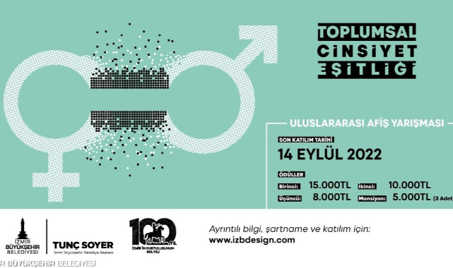 İzmir Büyükşehir Belediyesi’nden “Uluslararası Toplumsal Cinsiyet Eşitliği Afiş Yarışması”