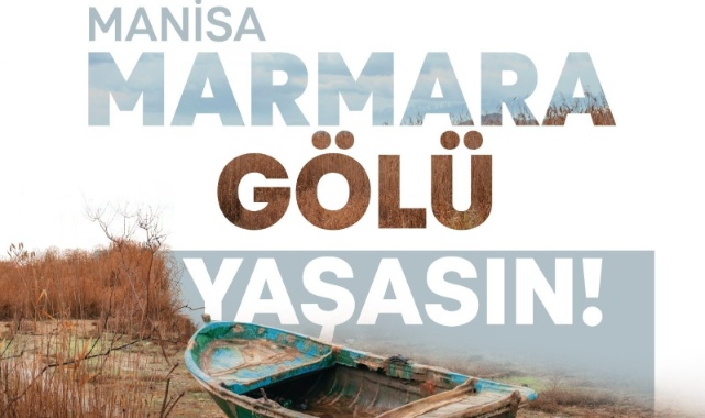 Tunç Soyer&#039;in Marmara Gölü kampanyasına Manisa&#039;dan Büyük Destek