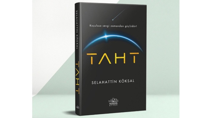 Selahattin Köksal&#039;ın &quot;Taht&quot; İisimli Kitabı Raflarda