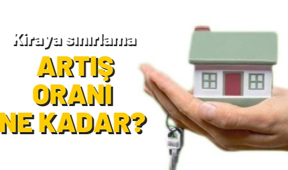 Kiraya Sınırlama Geldi!