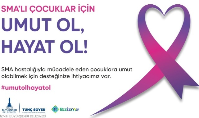 Başkan Soyer’den Çağrı: SMA’lı Çocuklarımıza Dayanışmayla Hayat Olalım