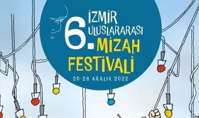 &quot;Siyaset ve Mizah&quot; temalı İzmir Mizah Festivali 20 Aralık&#039;ta başlıyor