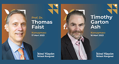 İkinci Yüzyılın İktisat Kongresi'ne dünyaca ünlü konuşmacılar damga vuracak