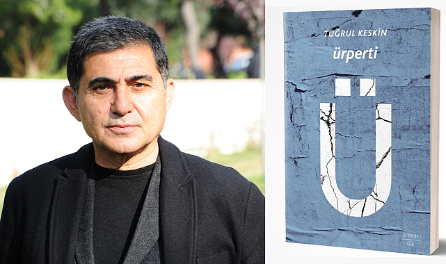 Ürperti: Tuğrul Keskin&#039;den geleceğe, doğaya, umuda ülkeye ve aşka dair; sıcacık şiirlerden oluşuyor