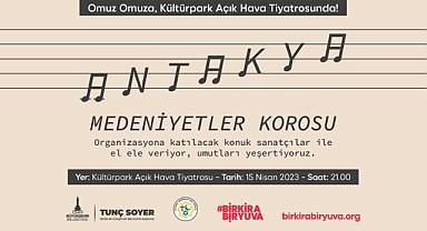 Antakya Medeniyetler Korosu “Bir Kira Bir Yuva” kampanyası için sahnede