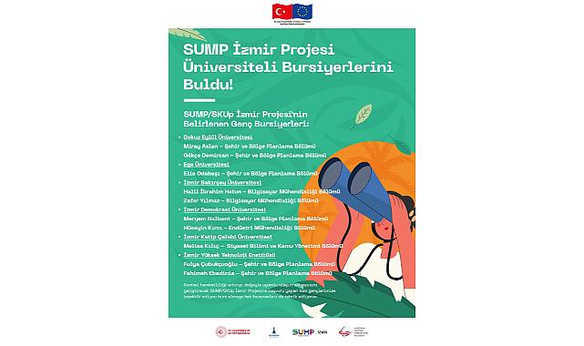 “SUMP İzmir Projesi” üniversiteli bursiyerlerini buldu