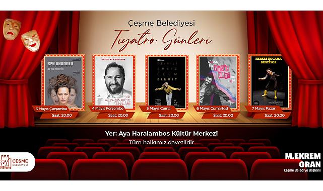 Çeşme Belediyesi Tiyatro Günleri başlıyor!