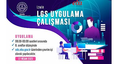 İzmir İl Milli Eğitim Müdürlüğünden öğrencilere yönelik LGS ve YKS Uygulama Çalışmalarını Sürdürüyor