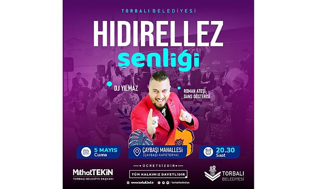 Torbalı Belediyesi’nden ‘Hıdırellez’ programı