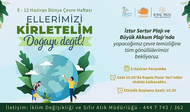 Seferihisar’da doğa için gönüllü seferberlik