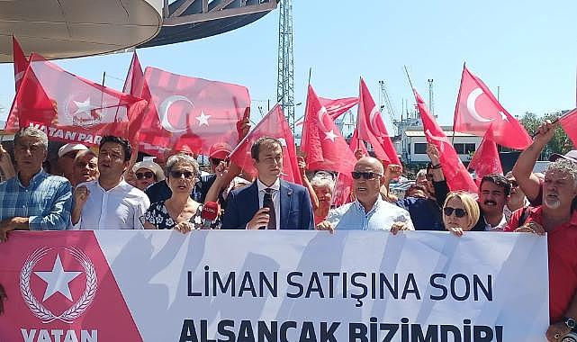 Alsancak Limanı&#039;nın özelleştirilmesine Vatan Partisi&#039;nden tepki