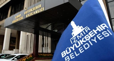 İzmir Büyükşehir Belediyesi'nden açıklama