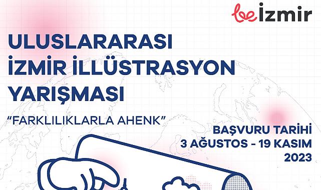 &quot;İzmir&#039;e Renk Ol&quot; illüstrasyon yarışması başlıyor