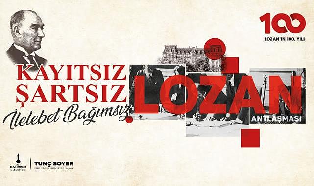 Lozan Antlaşması&#039;yla ilgili her şey bu panelde