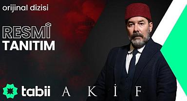 AKİF dizisi ve tüm detayları