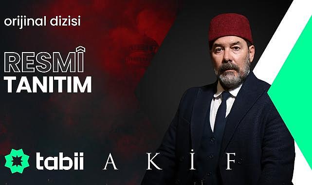 AKİF dizisi ve tüm detayları
