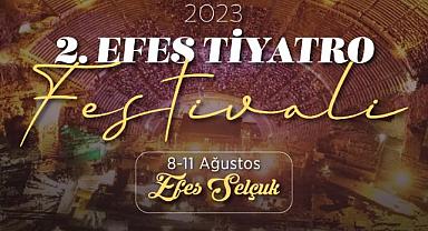 Efes Selçuk'ta Tiyatro Festivali Başlıyor
