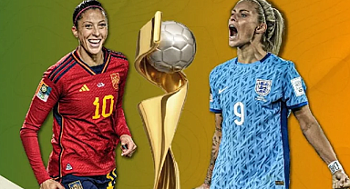 FIFA Kadınlar Dünya Kupası'nda İspanya-İngiltere finali