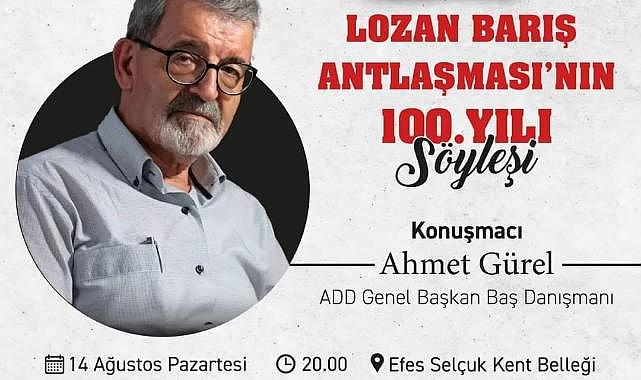 Lozan Barış Antlaşması Kent Belleği&#039;nde Konuşulacak