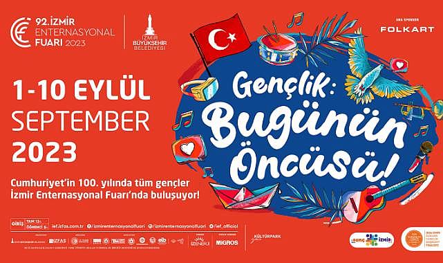 Sanat ve eğlencenin adresi İzmir Enternasyonal Fuarı olacak