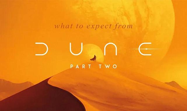 Warner Bros. Dune: Part Two &#039;yu 2024&#039;e erteledi