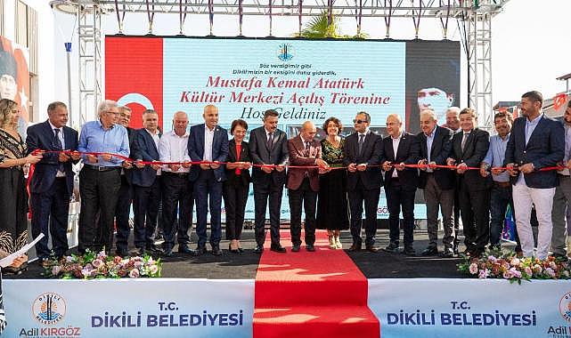 Dikili’de Görkemli Kültür Merkezi Açılışı