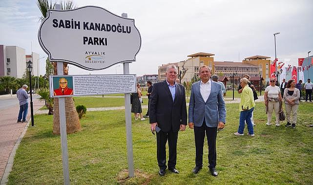 Ayvalık Adliyesi Karşısındaki Parka, Yargıtay Onursal Cumhuriyet Başsavcısı  Sabih Kanadoğlu ’nun Adı Verildi