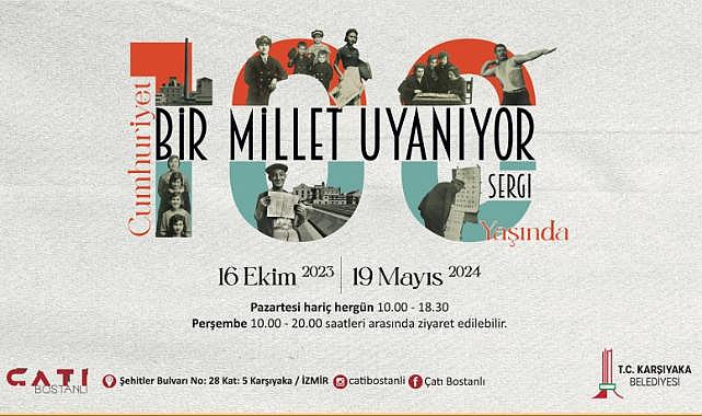 Karşıyaka&#039;dan 100. Yıl sergisi; Bir Millet Uyanıyor