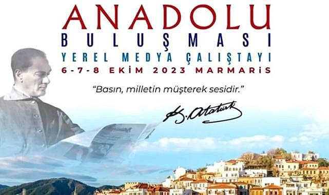 Yerel medya Marmaris&#039;te buluşuyor!