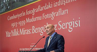 Başkan Soyer Yüz Yıllık Miras Bengüboz Fotoğraf Sergisi’ni açtı